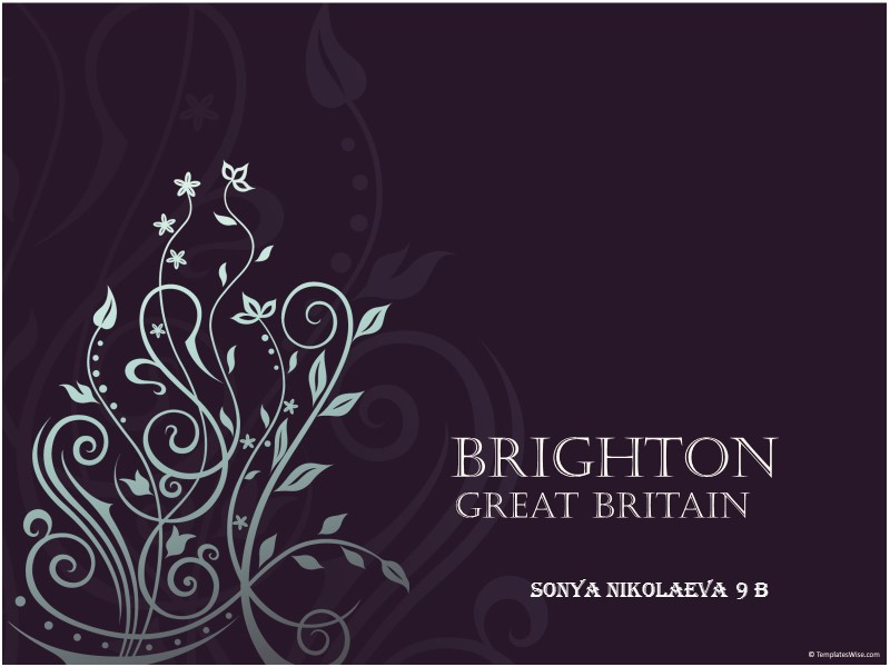 Brighton Great Britain Sonya Nikolaeva 9 B